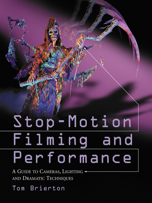 Title details for Stop-Motion Filming and Performance by Tom Brierton - Available